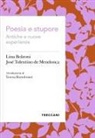 Lina Bolzoni, Jos&eacute; Tolentino Mendon&ccedil;a - Poesia e stupore. Antiche e nuove esperienze