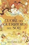 Sue Lynn Tan - Il cuore del guerriero del sole