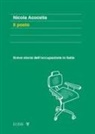 Nicola Acocella - Il posto. Breve storia dell'occupazione in Italia