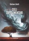 Giuliano Libutti - Cieli supplementari