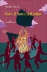 Natalìa Vacca - Mare, il fuoco dell'anima