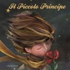 Antoine de Saint-Exupéry, Stephen Choi - Il Piccolo Principe