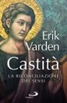 Erik Varden - Castità. La riconciliazione dei sensi