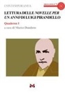 Marco Dondero - Lettura delle 'Novelle per un anno' di Luigi Pirandello. Quaderno I