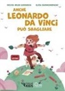 Elisa Buoncompagni, Sylvia Helen Goodrick - Anche Leonardo da Vinci può sbagliare