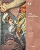 Barbara Agosti, Silvia Ginzburg - Castel Sant'Angelo nel Cinquecento. Le decorazioni farnesiane