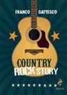 Franco Gattesco - Country rock story