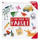 Francesca Crovara - Le mie prime 100 parole