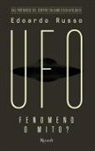 Edoardo Russo - UFO. Fenomeno o mito?