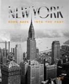 Geminello Alvi, Giovanna Calvenzi - New York. Born back into the past