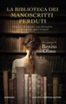 Benito Olmo - La biblioteca dei manoscritti perduti