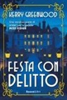 Kerry Greenwood - Festa con delitto