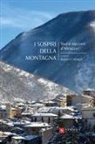 Settimio Colangelo - I sospiri della montagna. Voci e racconti d'Abruzzo