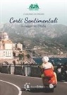 Claudio Di Palma, Elisa Guidelli - Corti sentimentali. In viaggio per l'Italia