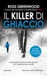 Ross Greenwood - Il killer di ghiaccio