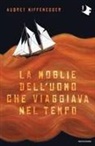 Audrey Niffenegger - La moglie dell'uomo che viaggiava nel tempo