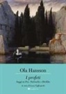 Ola Hansson - I profeti. Saggi su Poe, Nietzsche e Böcklin