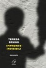 Teresa Bruno - Impronte invisibili
