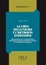 Salvatore Sberna - La linea della palma e l'antimafia giudiziaria