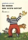 Gigliola Alvisi, Sabrina Gennari - Io sono un vero orco!