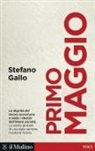 Stefano Gallo - Primo maggio