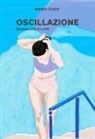 Mario Sughi - Oscillazione
