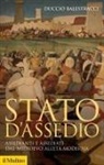 Duccio Balestracci - Stato d'assedio