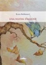 Bruno Baldassarri - Una nuova stagione
