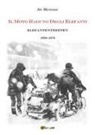 Ale Miccione - Elefantentreffen. Il raduno degli elefanti 1956-1976