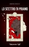 Simone Fiocco - Lo scettro di Priamo