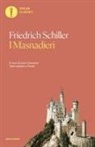 Friedrich Schiller, Livio Crescenzi - I masnadieri