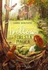 Sabine Bohlmann, Simona Ceccarelli - Willow e la foresta magica