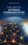Alberto Fascetto - The art of internal communication. Building trust, engagement and culture