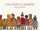 Nikolaus Heidelbach - Cosa fanno le bambine?
