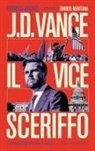 Franco Bechis - J.D. Vance il vice sceriffo. L'incantatore della destra di Trump