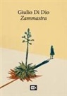 Giulio Di Dio, Davide Rondoni - Zammastra