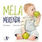 Elisa Mazzoli, Cristina Petit - Mela merenda