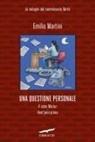 Emilio Martini - Una questione personale. Le indagini del commissario Bertè: Il caso Mariuz-Vent'anni prima