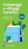 Campeggi e villaggi turistici 2024