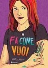 Hope Larson - Fa' come vuoi