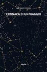 Vincenzo Foschi - Cronaca di un viaggio