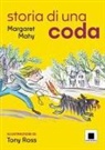 Margaret Mahy, Tony Ross - Storia di una coda