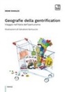 Irene Ranaldi, Salvatore Santuccio - Geografie della gentrification. Viaggio nell'Italia dell'iperturismo