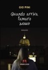 Gio Pini - Quando arriva l'amore