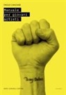 Niccolò Izzi - Paolo Canevari. Manuale per giovani artisti