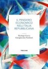 Pierluigi Ciocca, Giangiacomo Nardozzi - Il pensiero economico nell'Italia repubblicana