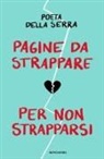 Poeta della Serra - Pagine da strappare per non strapparsi
