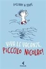 René Goscinny, Jean-Jacques Sempé - Viva le vacanze, piccolo Nicolas!