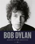 Mark Davidson, Parker Fishel - Bob Dylan. Mixing up the medicine