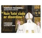 Federico Palmaroli - 'Nun fate caso ar disordine'. Contraddizioni e stravaganze in un anno di satira